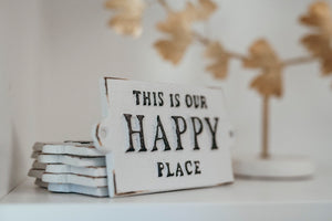 Our Happy Place Sign - Small